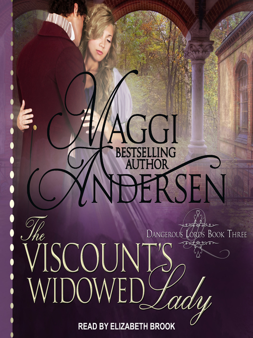 Title details for The Viscount's Widowed Lady by Maggi Andersen - Wait list